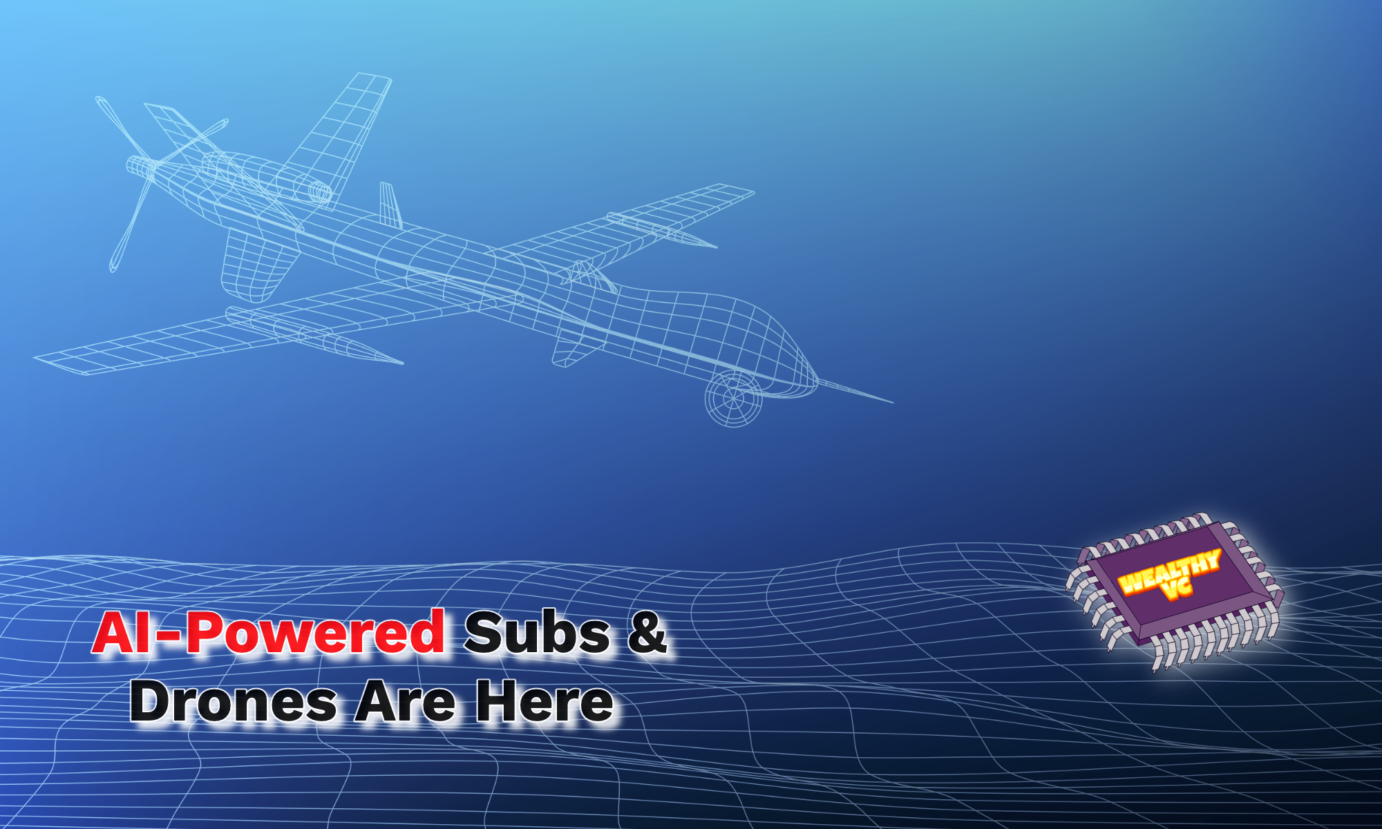Ai Powered Subs & Drones